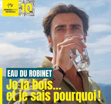 Je bois l’eau du robinet et je sais pourquoi