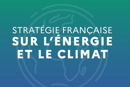 La Stratégie française Énergie-Climat en consultation 