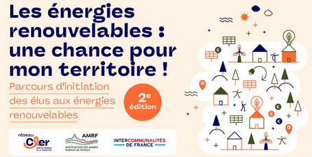 Les énergies renouvelables : une chance pour mon territoire !