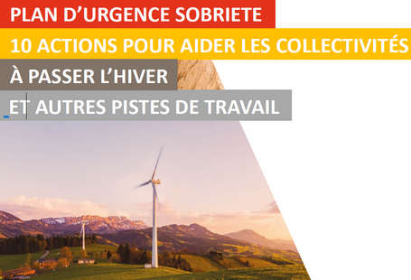 Plan d'urgence sobriété : 10 actions pour aider les collectivités à passer l'hiver