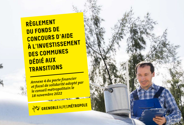 Transition : fonds de concours d'aide à l'investissement des communes de Grenoble Alpes Métropole