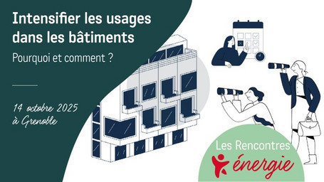 [Rencontre Énergie] Intensifier les usages dans les bâtiments